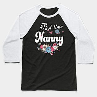 Fist Time Nanny Baseball T-Shirt